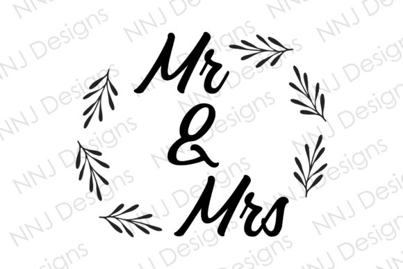 Styling Your Special Day with Mr and Mrs SVG Wedding Leave Frame